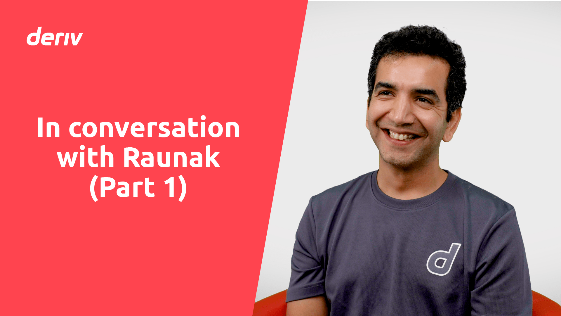 Raunak Kathuria interview on his fintech career path at Deriv